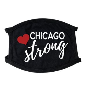 Chicago Strong Face Mask